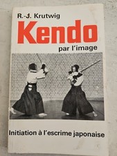 Kendo Par L'image Initiation A