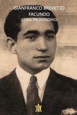 Gianfranco Brevetto Facundo (o del provvisorio) (Poche)