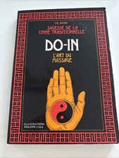 Livre "Do-in L’art du massage, Sagesse de la Chine traditionnelle" J.B.RISHI