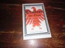 A VOIR !! ANCIEN OUVRAGE " ORADOUR-SUR-GLANE VISION D'EPOUVANTE " 1978