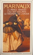 Marivaux – 3 pièces – GF-Flammarion 2018 – TBE – Théâtre classique – Poche
