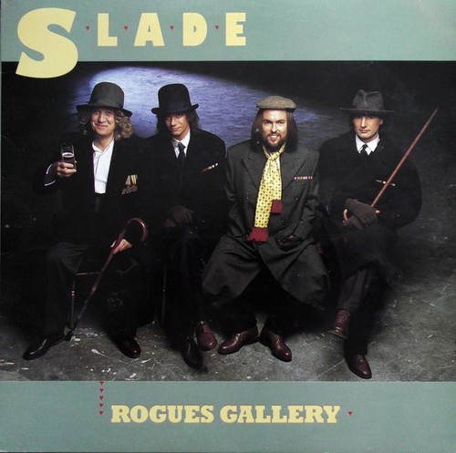 Vinyle slade rogues - -,