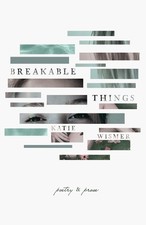Katie Wismer Breakable Things
