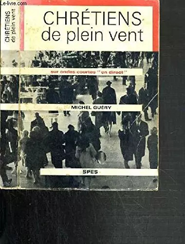 Chretiens plein vent sur - vent,
