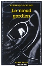 Le Noeud Gordien | Schlink