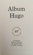 BIBLIOTHEQUE nrf DE LA PLEIADE - Album Hugo - 1964