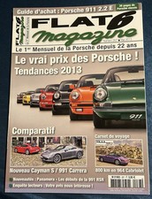 FLAT 6 MAGAZINE Porsche 267 Mai 2013 Cayman 991 Carrera Guide 911 2.2E Spyder