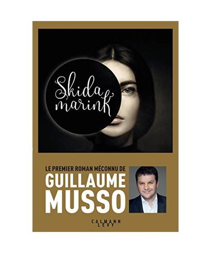 Skidamarink guillaume musso - guillaume,
