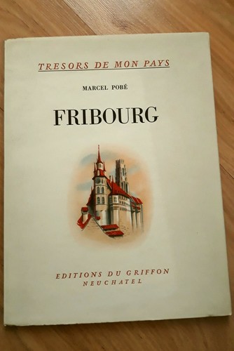 Fribourg tresors mon - tresors, pays