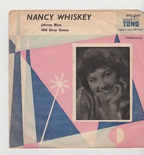 7" NANCY WHISKEY Johnny Blue