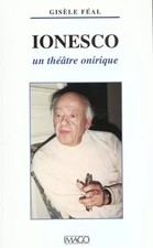 IONESCO, Gisèle Féal
