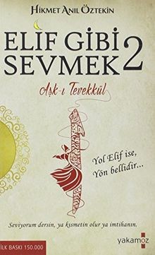 Elif gibi sevmek k 1 - elif,