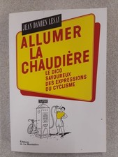 Allumer la chaudière: Le Dico