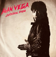 ALAN VEGA-Jukebox babe 7"