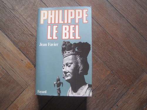 Jean favier philippe bel - le,