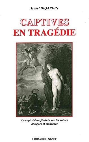 Captives tragédie par - captives,