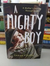 A Mighty Boy : A Mother's