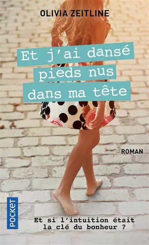 Dansé pieds nus dans - j'ai,