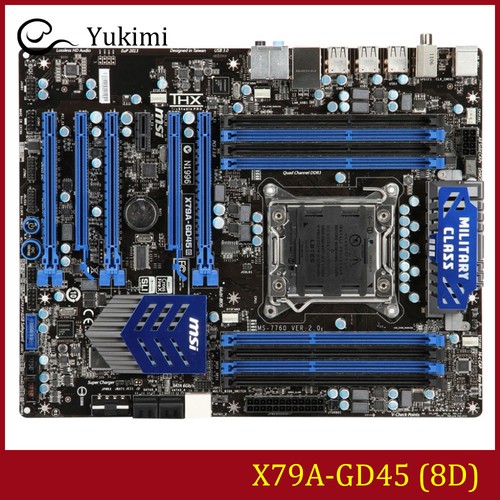 For msi x79a gd45 - msi, ddr3*8