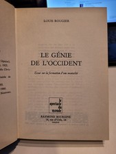 Le Genie De L'occident . Essai Sur La Formation D'une Mentalité . Rougier Louis