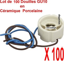 Lot 100 Douilles Culot GU10 pour AMPOULE SPOT  LED  HALOGENE ECONOMIQUE Norme CE