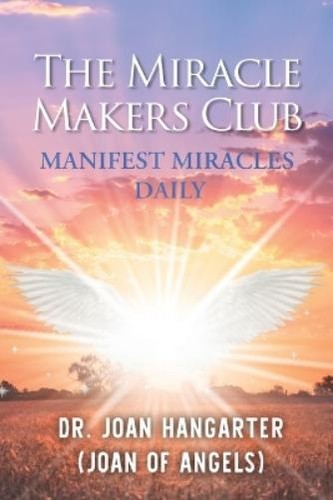 Joan hangarter the miracle - the,