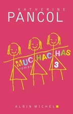 Muchachas 3, Katherine Pancol