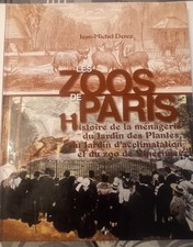 Livre Zoos De Paris. Zoo Vincennes Et Autres.