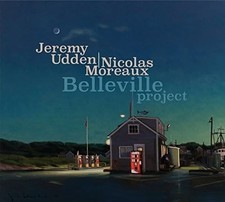 Belleville Project, JEREMY UDDEN & NICOLAS MOREAUX