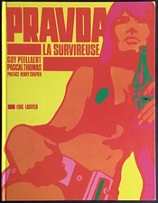 PRAVDA LA SURVIREUSE par