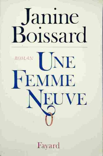 Une femme neuve janine - une,