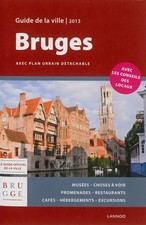Bruges : Guide de la ville
