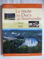 La route des Ducs de Normandie, Henry Decaëns, Bruno Colliot, Ouest France 2012