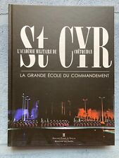 Ecole Spéciale Militaire de Saint-Cyr ESM Officier Académie