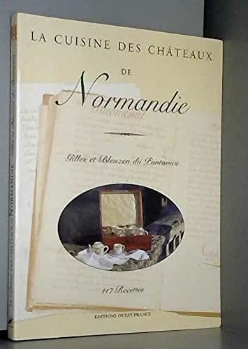 Cuisine des châteaux de - la,