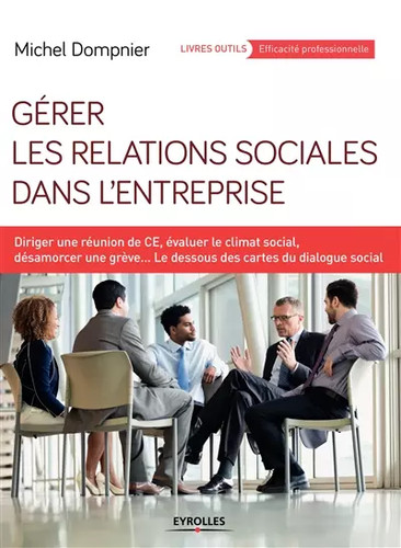 Gérer les relations sociales