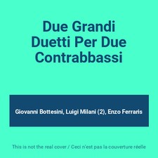 Due Grandi Duetti Per Due