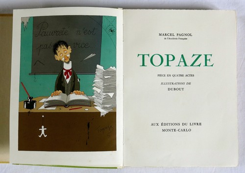 Topaze illustré par dubout - topaze,