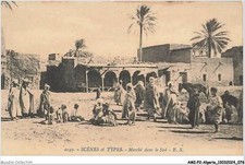 AMIP2-0185-ALGERIE - SCENES ET TYPES - marché dans le sud