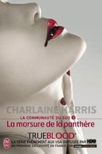 Livre La Communauté Du Sud Tome 5 - La Morsure De La Panthère