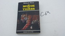 C69/ LE MONDE DES TIGRES