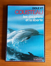Les dauphins et la liberté ( Diolé, Cousteau )