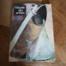 Revue GAZETTE ARMES n°62 1978 pistolet mitrailleur voere am 180 colt python