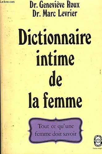 Dictionnaire intime la - dictionnaire,