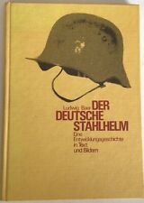 ALLEMAGNE 1° GM - LIVRE Der deutsche Stahlhelm de Ludwig Baer
