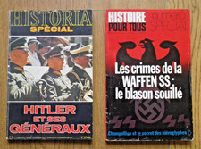 Historia spécial Hitler et Géneraux et Histoires pour tous Crimes de Waffen SS
