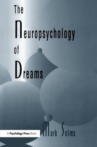 The neuropsychology dreams - of,