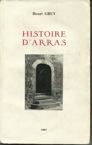 Histoire arras henri - histoire, gruy