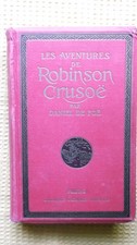 Les aventures de ROBINSON CRUSOE, D. de FOE, illustré par GRANVILLE