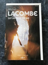 roman LA CAVERNE DE VIE -
